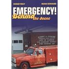 Click here to buy Emergency!: Behind the Scene by  Richard Yokley and Rozane Sutherland.