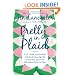 Pretty in Plaid: A Life, A Witch, and a Wardrobe, or, the Wonder Years Before the Condescending, Egomaniacal, Self-Centered Smart-Ass Phase