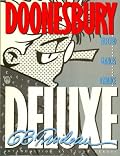 Doonesbury Deluxe: Selected Glances Askance