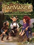 FaeMaker: Making Fantasy Characters with Polymer Clay