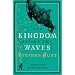 The Kingdom Beyond the Waves