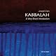 Kabbalah: A Very Short Introduction 