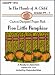 5 Little Pumpkins (In the Hands of a Child: Custom Designed Project Pack)