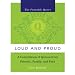 Loud and Proud: A Compilation of Quotes from Family, Friends and Foes (Portable Queer)