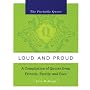 Loud and Proud: A Compilation of Quotes from Family, Friends and Foes (Portable Queer)