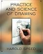 The Practice and Science of Drawing