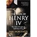 The Fears of Henry IV: The Life of England's Self-Made King