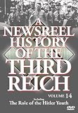 A A Newsreel History of the Third Reich, Vol. 14