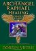Archangel Raphael’s Healing Oracle Cards