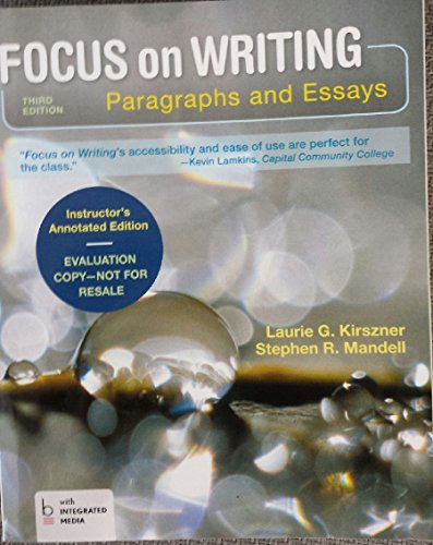 Focus on Writing: Paragraphs and Essays (Annotated Instructor Edition)