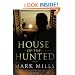 House of the Hunted: A Novel