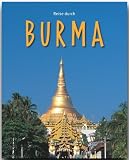 Reise durch Burma: Birma Myanmar