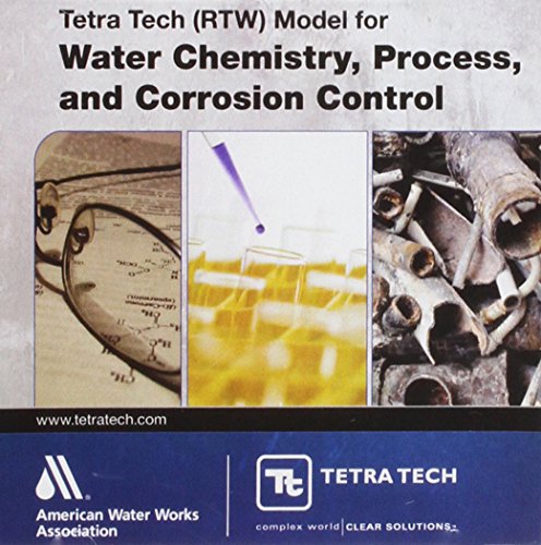 Tetra Tech (RTW) Model for Water Chemistry, Process, and Corrosion Control