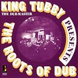 The Roots of Dub