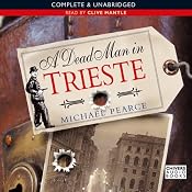 A Dead Man In Trieste | [Michael Pearce]