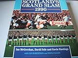 Scotland's grand slam 1990