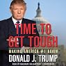 Time to Get Tough: Making America #1 Again