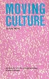 Moving culture : an enquiry into the cultural activities of young people