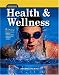 Health and Wellness, Student Edition