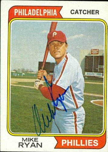 Mike Ryan Autographed Hand Signed MLB Baseball Card Philadelphia Phillies 1974 Topps 564B0055HKYR2