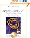Mantra Meditation: Change Your Karma...