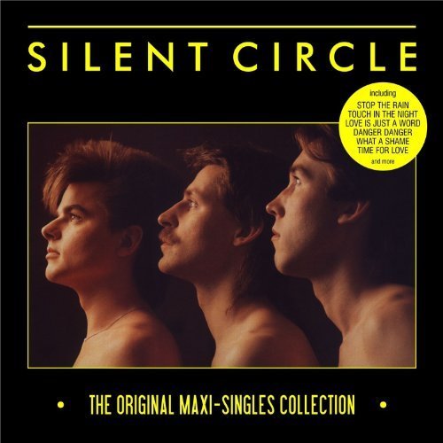 Silent Circle - Original Maxi-singles Collection - Zortam Music