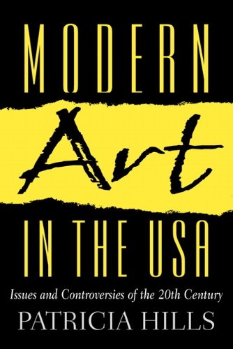 Modern art in the usa: issues and controversies of the …
