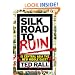 Silk Road to Ruin: Is Central Asia the New Middle East?