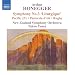 Honegger: Symphony No. 3 ("Liturgique"), etc.