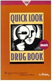 Quick Look Drug Book 2008 (Point (Lippincott Williams & Wilkins))