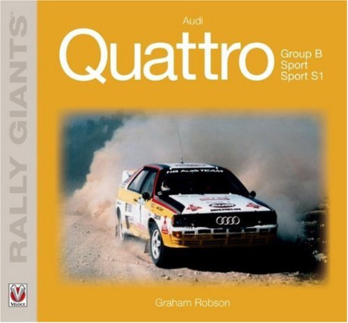 Audi Quattro (Rally Giants) (Rally Giants Series)