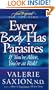 Every Body Has Parasites
