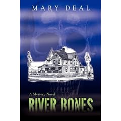 River Bones: A Mystery Novel
