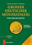 Gro�er deutscher M�nzkatalog 2009: von 1800 bis heute