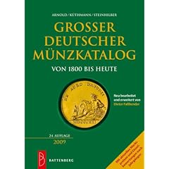 Gro�er deutscher M�nzkatalog 2009: von 1800 bis heute