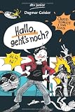 Produkt-Bild: Hallo, geht's noch?: Chaos-Comics von Luis 3: Chaos-Comics von Luis 03