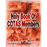 Holy Book Of COTAS Members ( Holy Book Of COTAS Members)