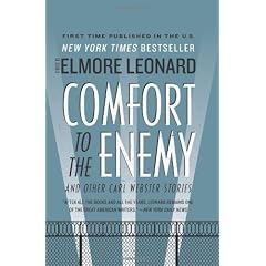 Comfort To The Enemy And Other Carl Webster Stories