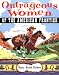 Outrageous Women of the American Frontier