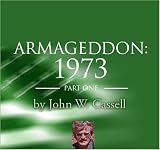 Armageddon: 1973 - Part 1 Armageddon: 1973 - Part 1