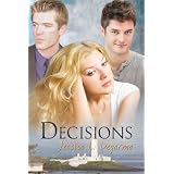 Decisionsby Jessica L. Degarmo