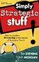 Simply Strategic Stuff: Help for Leaders Drowning in the Details of Running a Church