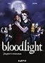 Bloodlight, Tome 1 : Frustration
