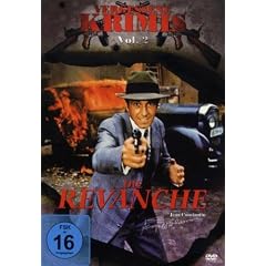 Die Revanche - Vergessene Krimis Vol. 2