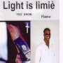 Light is Limi� [Explicit]