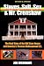 Slaves, Salt, Sex & Mr. Crenshaw: The Real Story of the Old Slave House and America's Reverse Underground R.R.