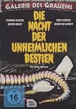 Die Nacht der unheimlichen Bestien - Galerie des Grauens 4 [Limited Edition]