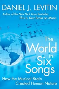Cover of "The World in Six Songs: How the... Cover of "The World in Six Songs: How the...