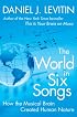 The World in Six Songs: How the Musical Brain Created Human Nature