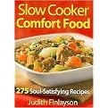 Slow Cooker Comfort Food (275 Soul-Satisfying Recipes) (Paperback)
